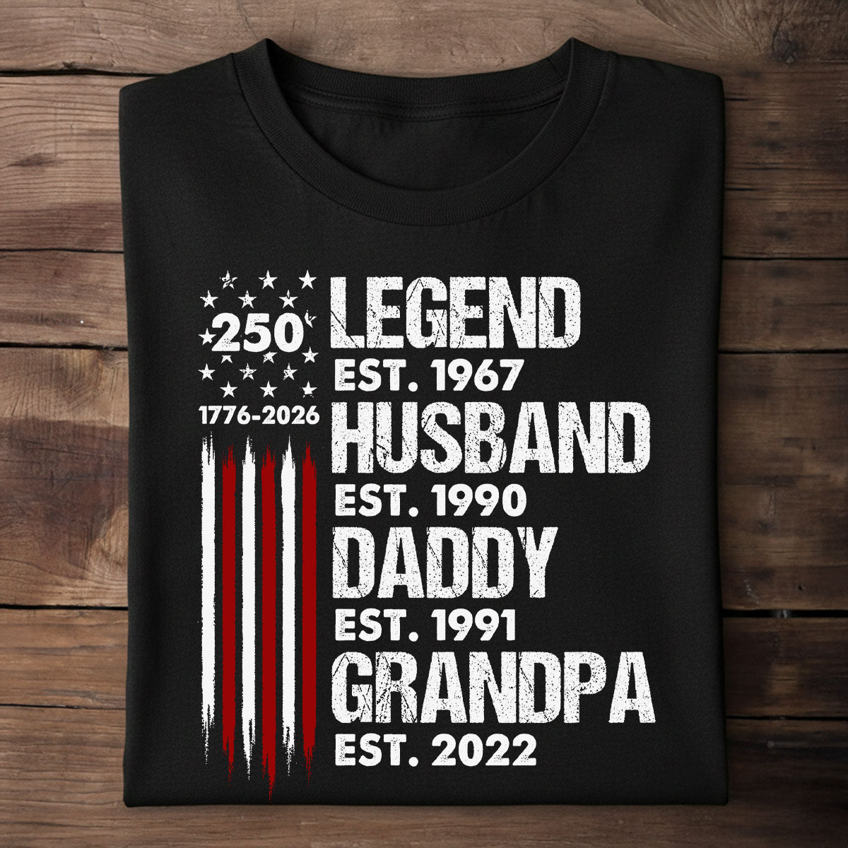 Proud Dad Grandpa Nation Flag American 250th Anniversary - Personalized Shirt - Cool Father's Day Gift For Dad, Grandpa (Copy)