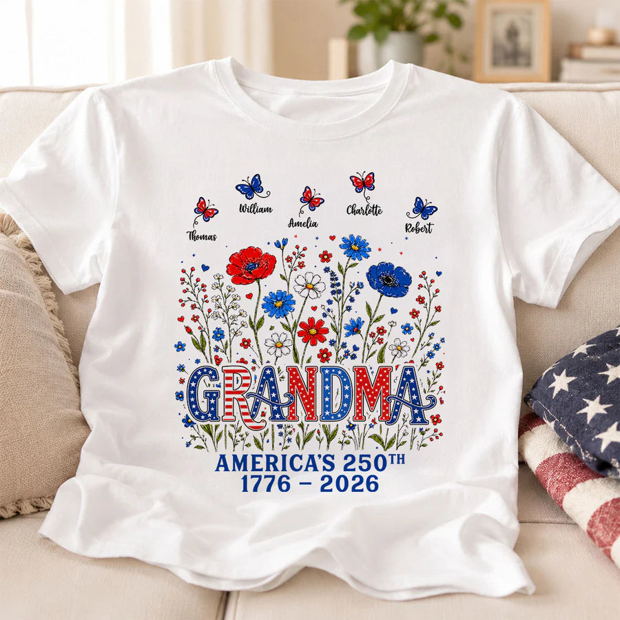 Proud Mom Grandma Nation Flag Flowers American 250th Anniversary - Personalized Shirt - Gift For Mom, Grandma