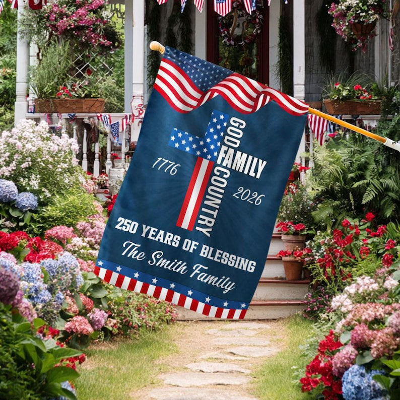 Personalized 250 Years of Blessing Garden Flag, Patriotic 1776-2026 4th of July