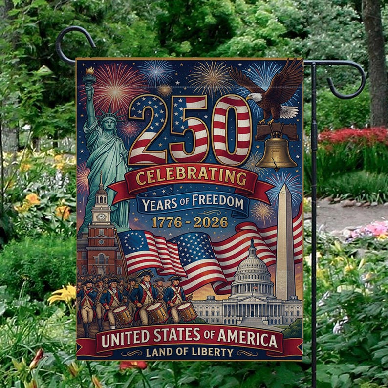 America 250 Garden Flag: 1776-2026 Patriotic Anniversary Semiquincentennial