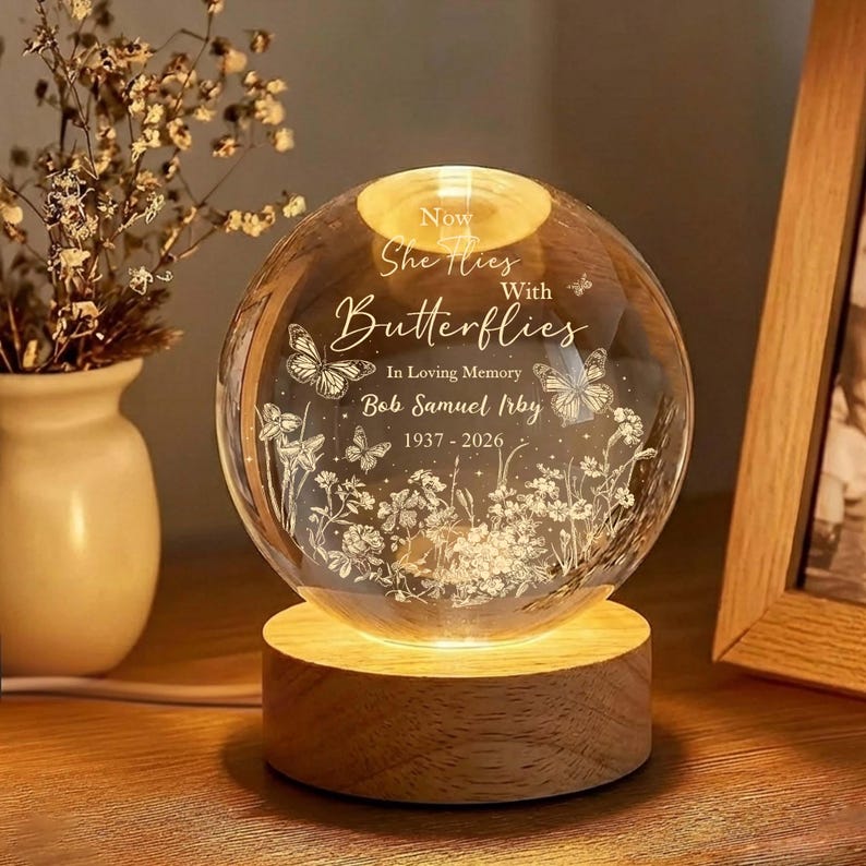 Now She Flies With Butterflies Memorial Crystal Ball Night Light, Loss of Mother Gift
