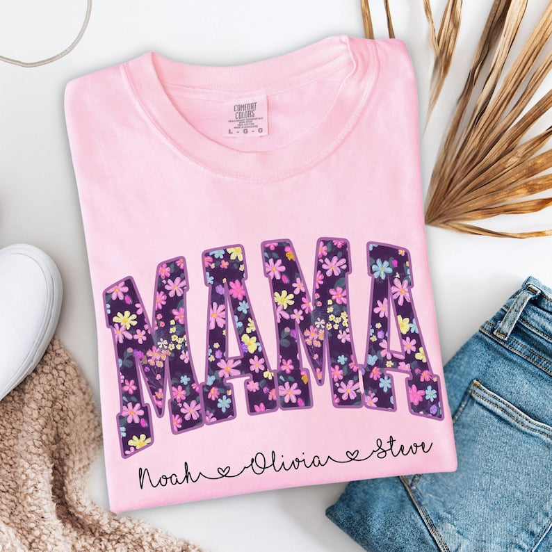 Floral Mama Shirt, Personalized Mama T-Shirt, Custom Mom Shirt With Kids Names, Mothers Day Gift