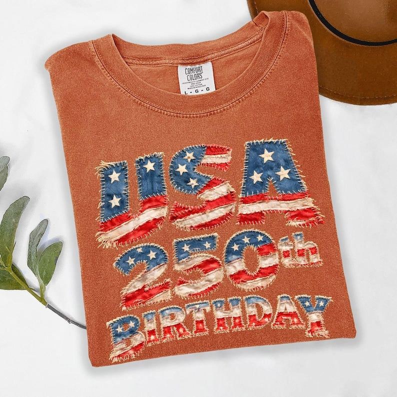 USA 250th Birthday Shirt, America 250th Anniversary - Print Only — Not a Patch