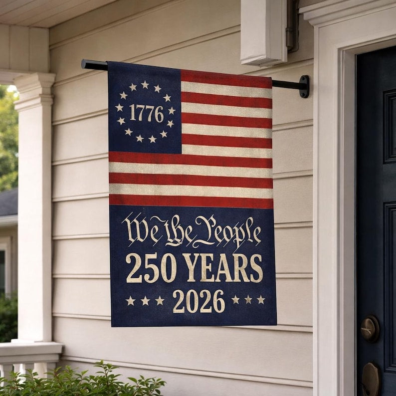 We The People 250 Years Garden Flag, 2026 Semiquincentennial Decor
