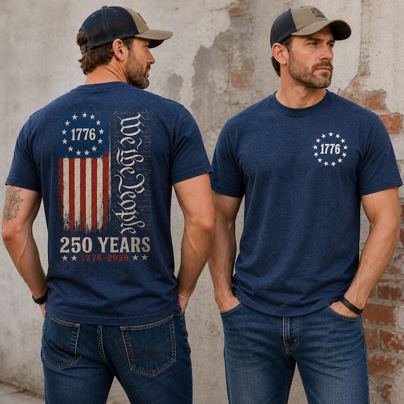 We The People Shirt, 250th Anniversary USA, 1776 To 2026 Tee