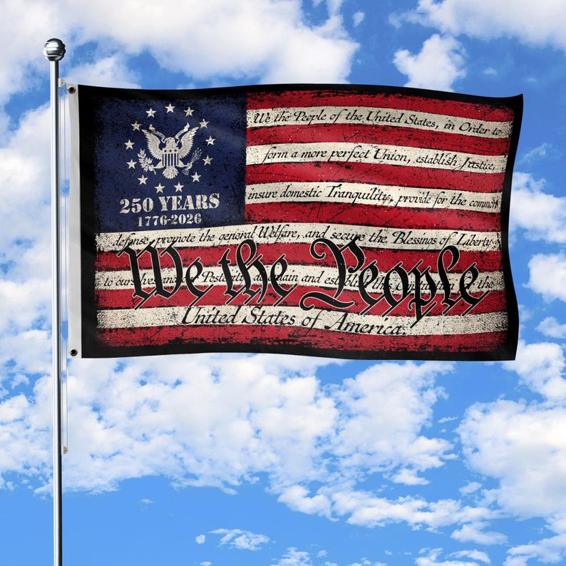 We The People 250th Anniversary Flag, USA Independence Day Decor