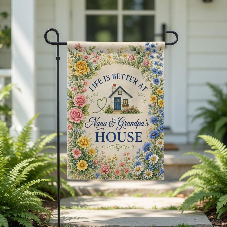 Personalized Life Is Better At Grandparents House Garden Flag, Mother's Day Gift
