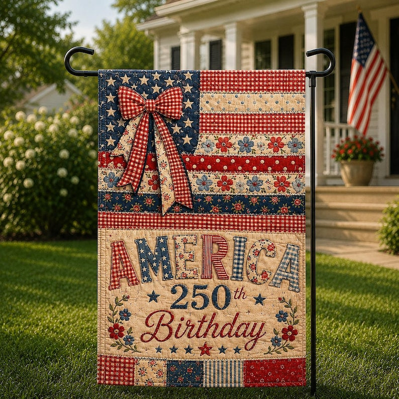 PRINT Patchwork America 250th Birthday Garden Flag, Patriotic USA Yard Flag