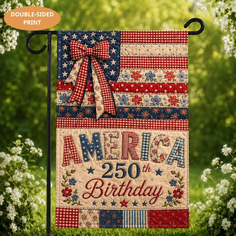 PRINT Patchwork America 250th Birthday Garden Flag, Patriotic USA Yard Flag