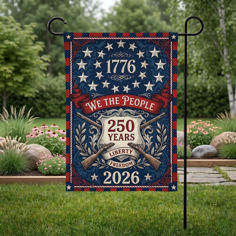 We The People 250 Years Garden Flag, Patriotic 1776 2026 USA Anniversary Liberty Freedom Porch