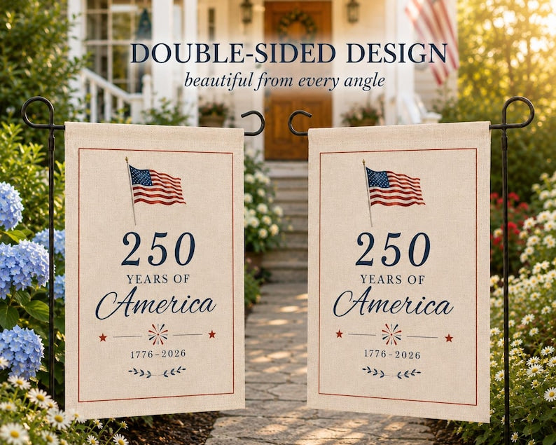 USA Patriotic Garden Flag, 250 Years of America Garden Flag, 4th of July Decor