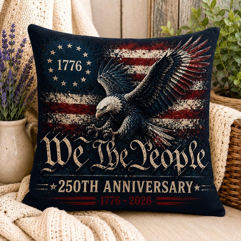 Vintage We The People Pillow, 250th America Anniversary Cushion