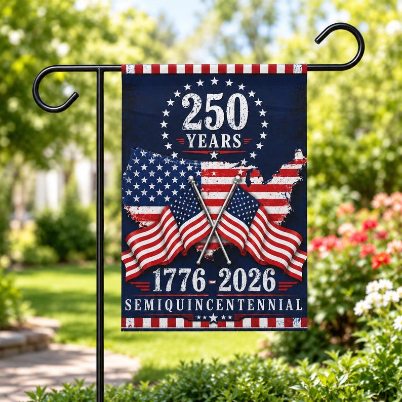 250th Anniversary America USA Garden Flag, 1776 2026 Semiquincentennial Porch Decor