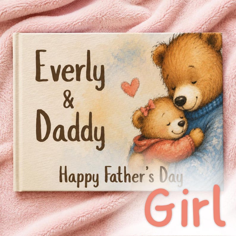 Boy or Girl Personalized Daddy & Me Storybook: Custom Father's Day Keepsake