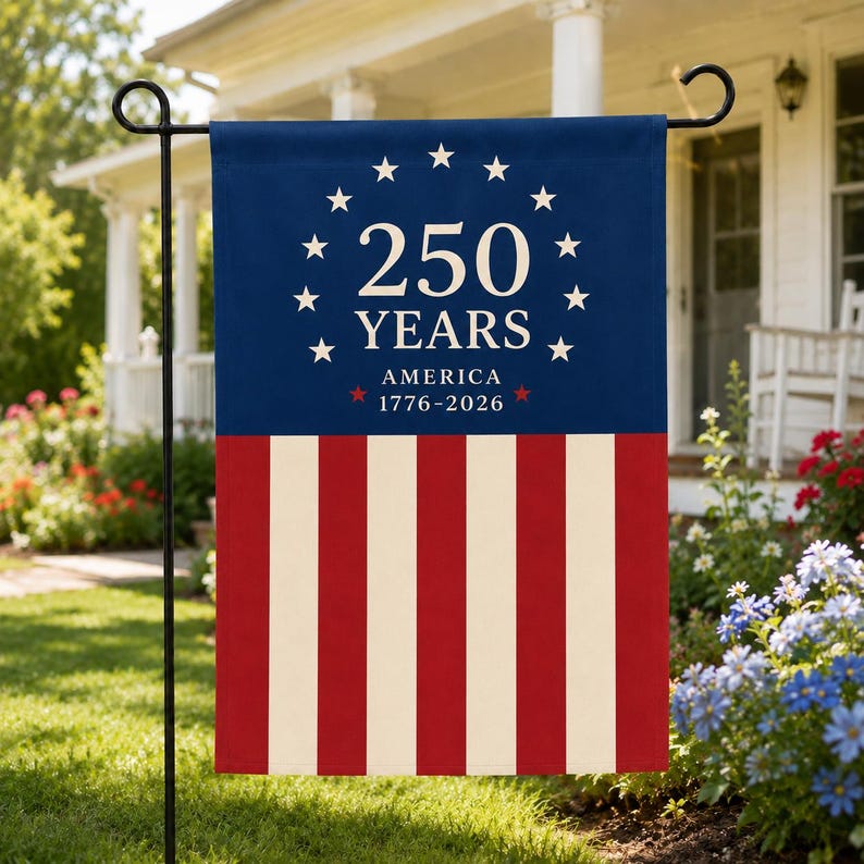 America 250th Anniversary Garden Flag, Patriotic Independence Day Flag