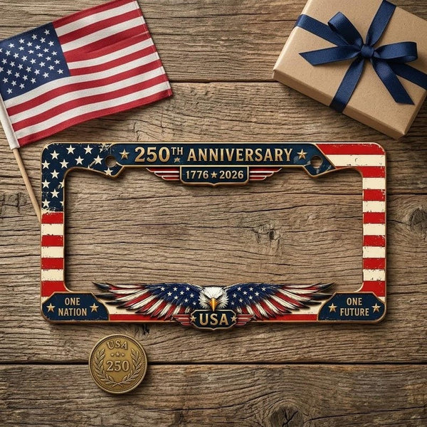 250th Anniversary Metal License Plate Frame, American Independence Day Car Decor