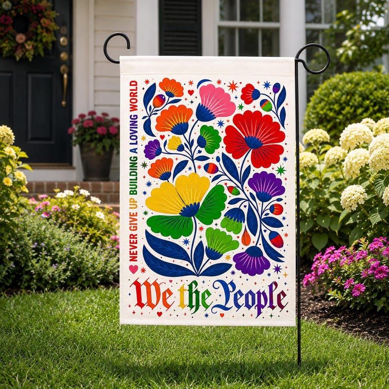 LGBT We The People Garden Flag, Rainbow Floral Pride Yard Decor, Inclusive Quote Flag