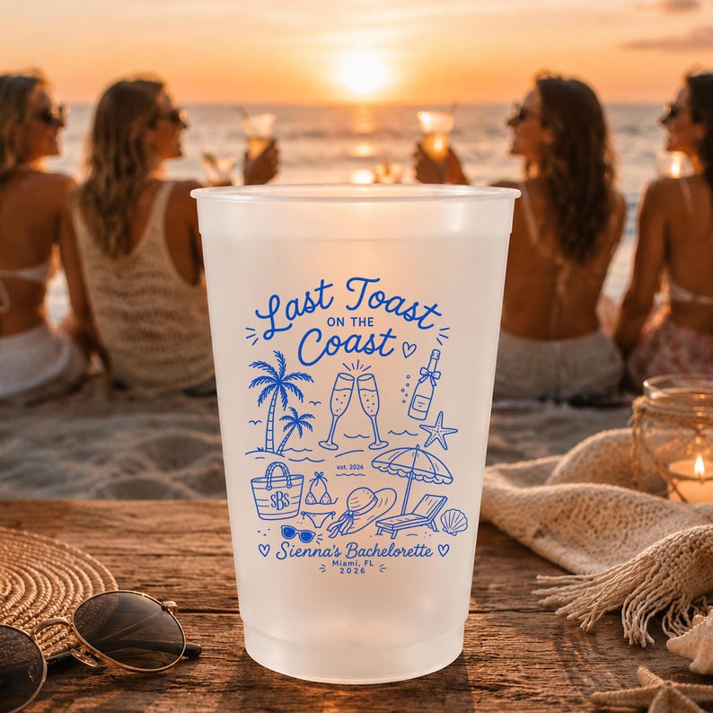 Last Toast On The Coast Frosted Cups, Personalized Beach Bachelorette Cups, Coastal Bach Weekend Party Favors