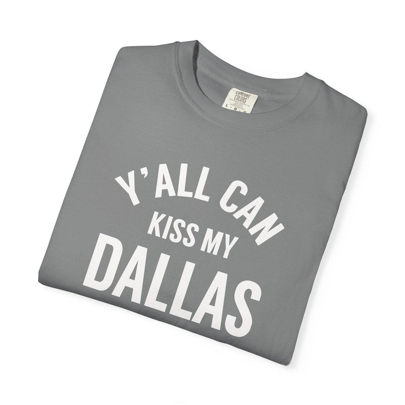 E.H Y'all Can Kiss My Dallas Shirt, World Soccer Texas 2026 Shirt