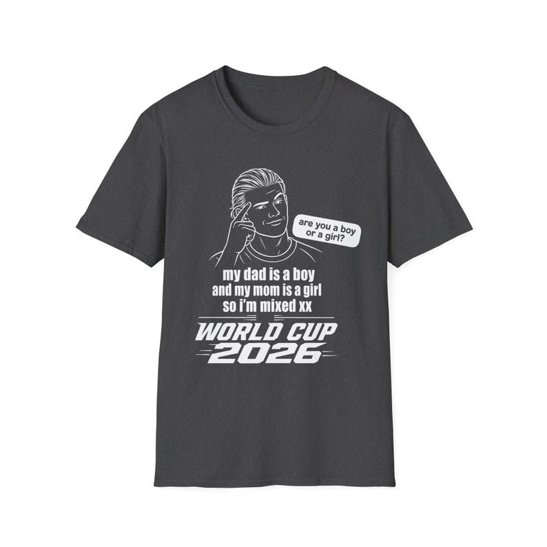 'Are You a Boy or a Girl?' Meme T-Shirt - World Soccer 2026