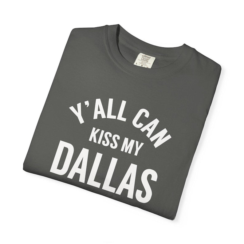 E.H Y'all Can Kiss My Dallas Shirt, World Soccer Texas 2026 Shirt