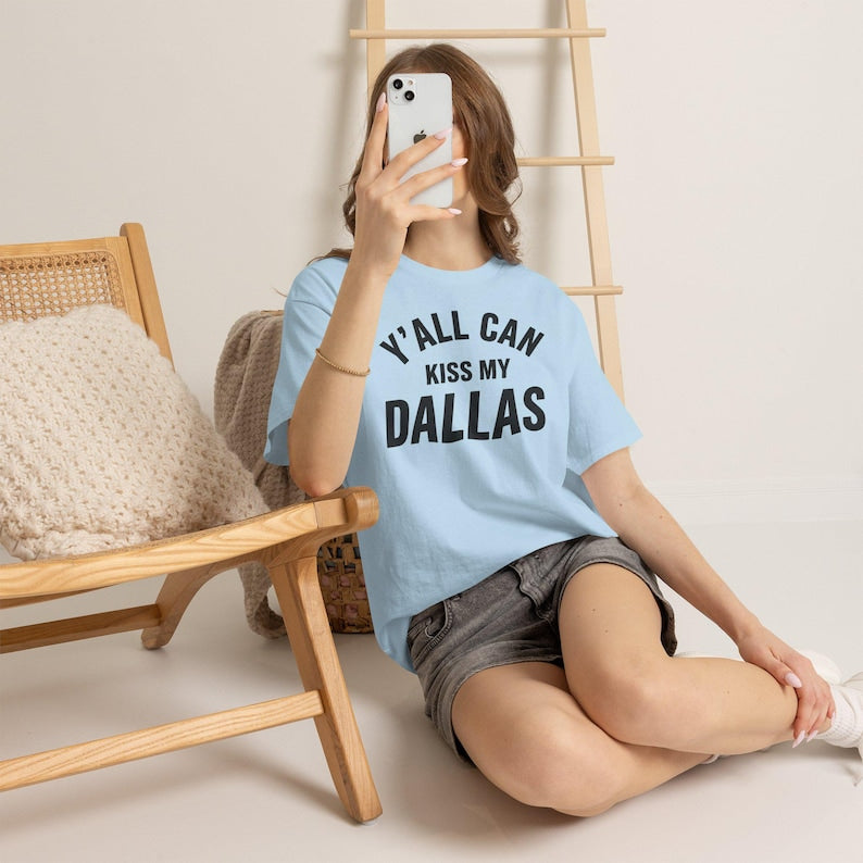 E.H Y'all Can Kiss My Dallas Shirt, World Soccer Texas 2026 Shirt