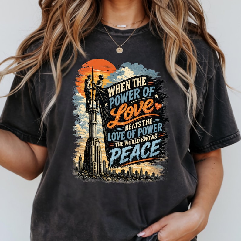 When The Power of Love Beats The Love of Power World Knows Peace Shirt, Empire State Proposal Tee