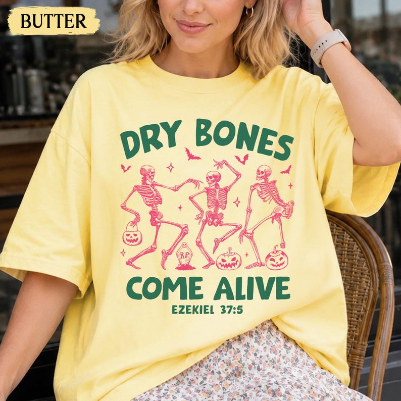Christian Halloween Shirt: Dry Bones Come Alive Dancing Skeleton, Fall Jesus Shirts, Bible Verse Shirt, Scripture Shirt