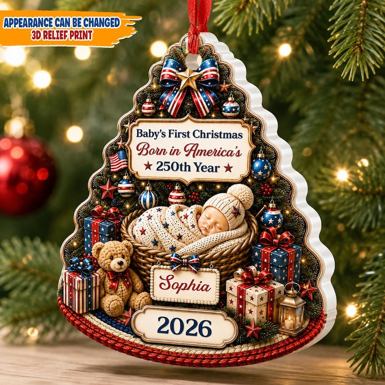 Born in America 250th Year Ornament, Baby First Christmas 2026, Personalized 3D Relief Print Keepsake