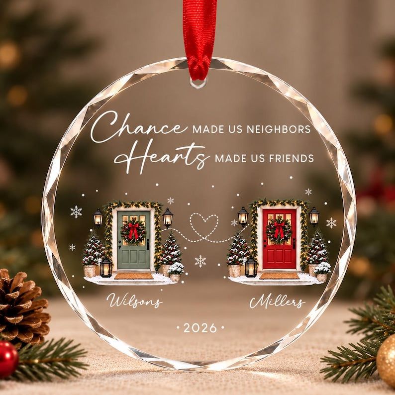 Custom Neighbor Christmas Glass Ornament, Personalized Neighbor Friend Gift Next Door