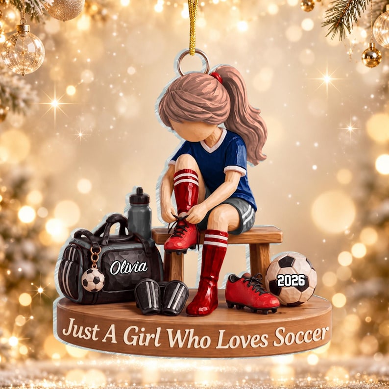 Just A Girl Who Loves Soccer, Personalized Soccer Christmas Ornament, Custom Name Soccer Player Gift, Soccer Team Gift