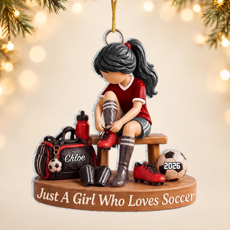 Just A Girl Who Loves Soccer, Personalized Soccer Christmas Ornament, Custom Name Soccer Player Gift, Soccer Team Gift
