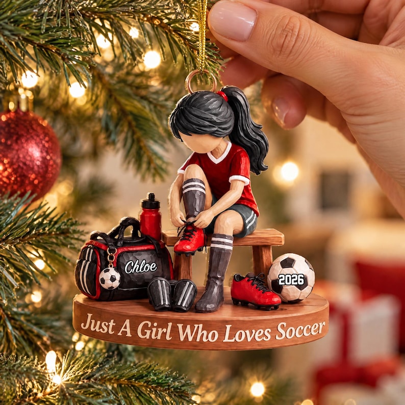 Just A Girl Who Loves Soccer, Personalized Soccer Christmas Ornament, Custom Name Soccer Player Gift, Soccer Team Gift