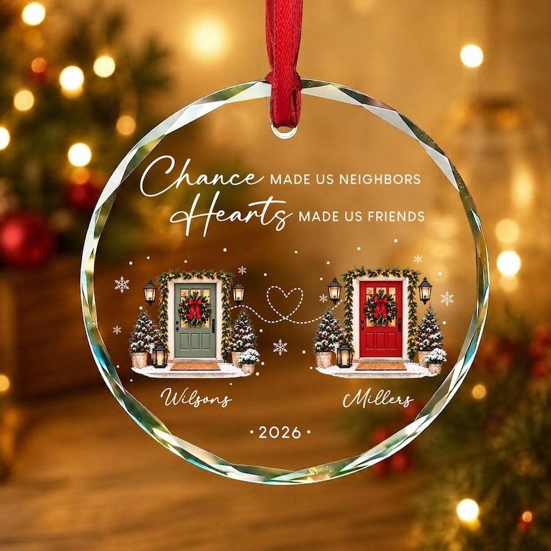 Custom Neighbor Christmas Glass Ornament, Personalized Neighbor Friend Gift Next Door