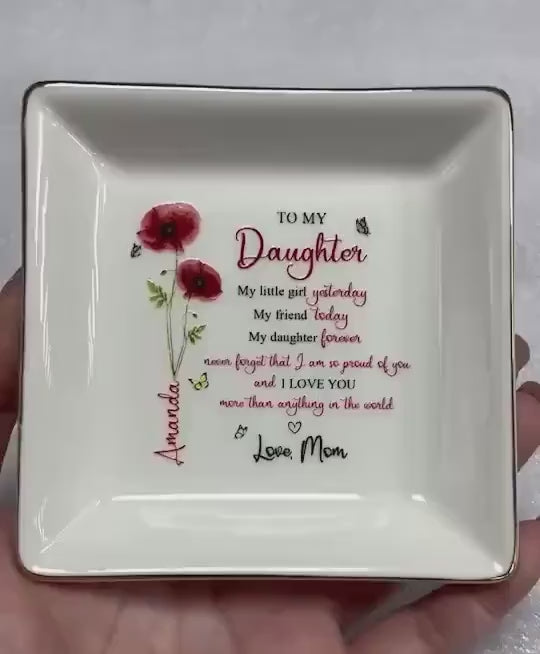 Personalized To My Daughter Jewelry Dish, Gift for Daughter Trinket Tray