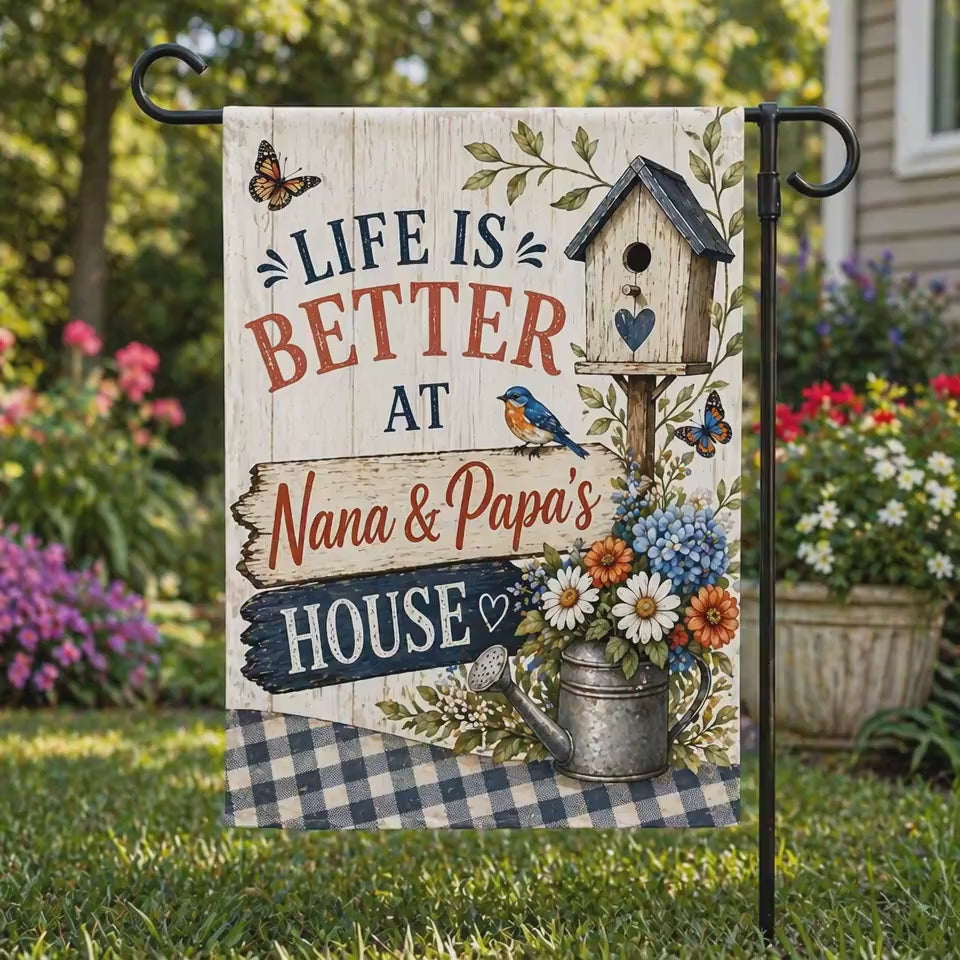 Personalized Floral Life is Better at Nana and Papas House Garden Flag